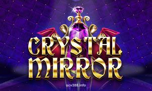 Crystal Mirror scv388